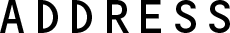ADDRESS